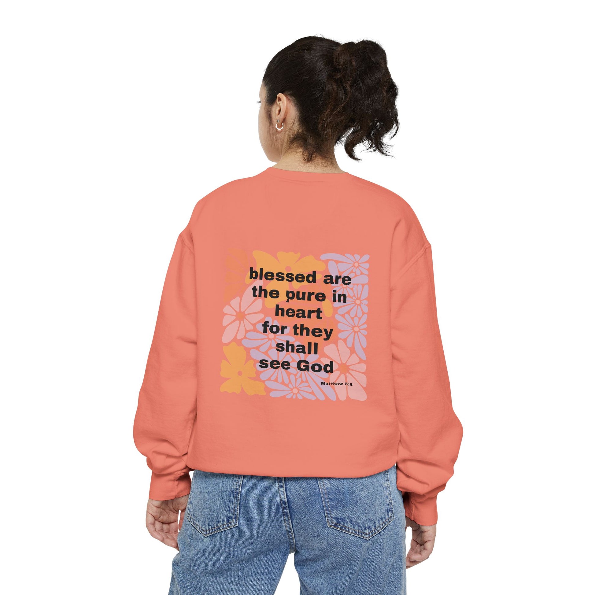 Bee-Attitudes ~ Matthew 5:8 ~ Garment-Dyed Sweatshirt