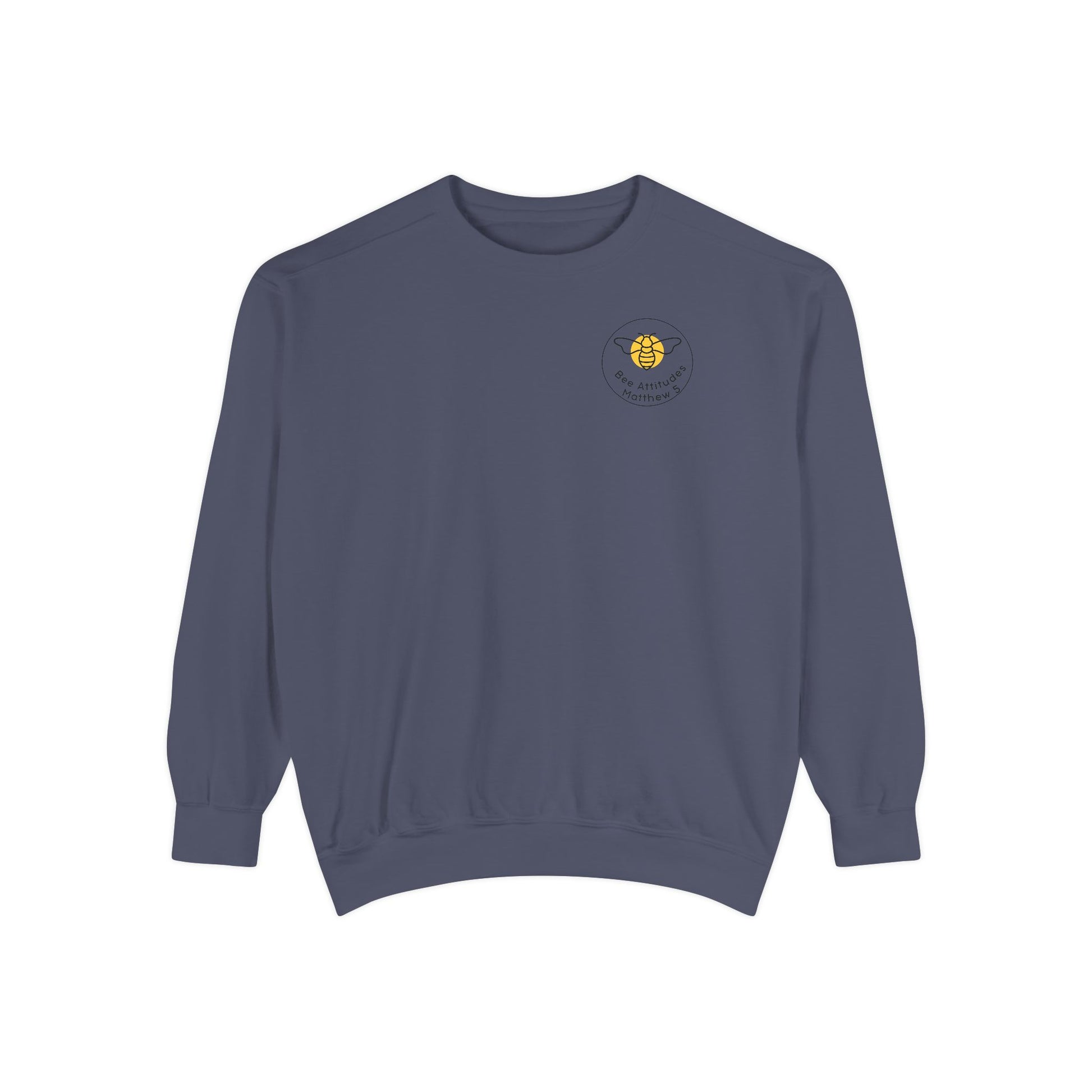 Bee-Attitudes ~ Matthew 5:8 ~ Garment-Dyed Sweatshirt