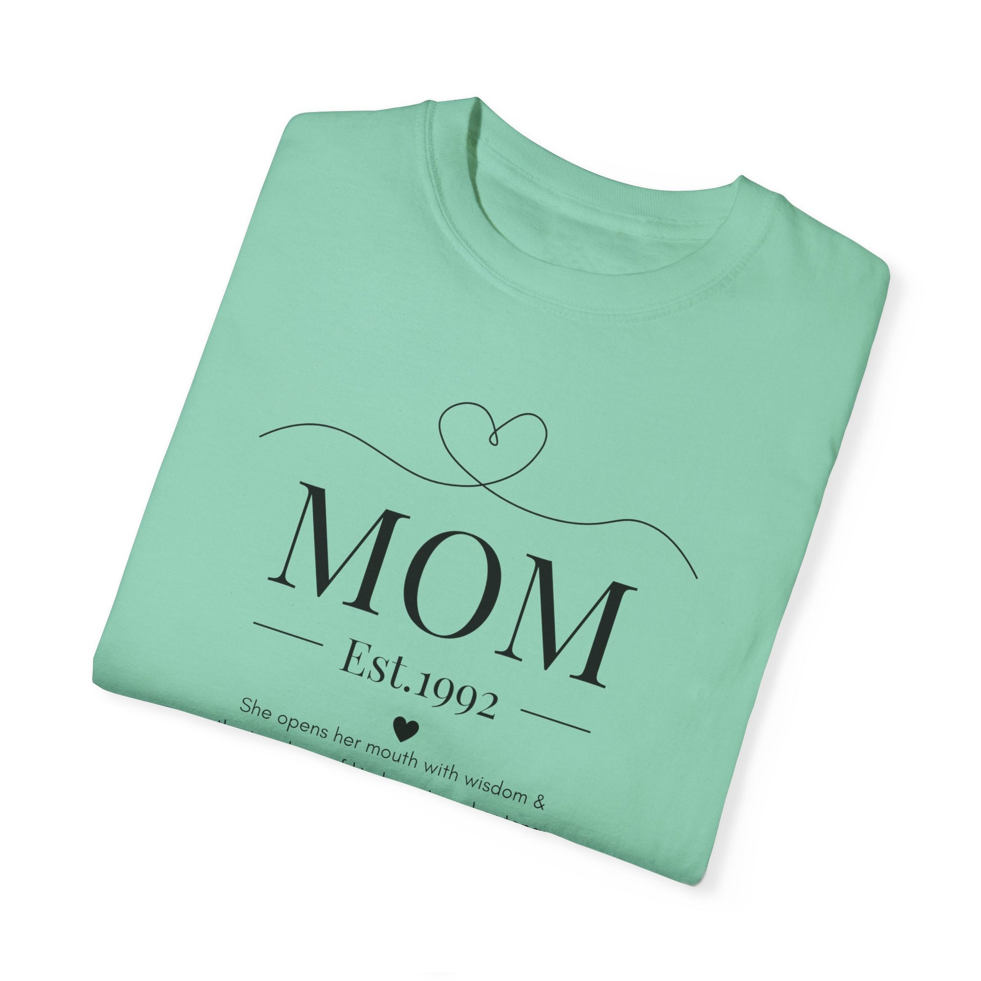 1992 Mom ~ Proverbs 31:26 She Opens Her Mouth With Wisdom ~ T-shirt