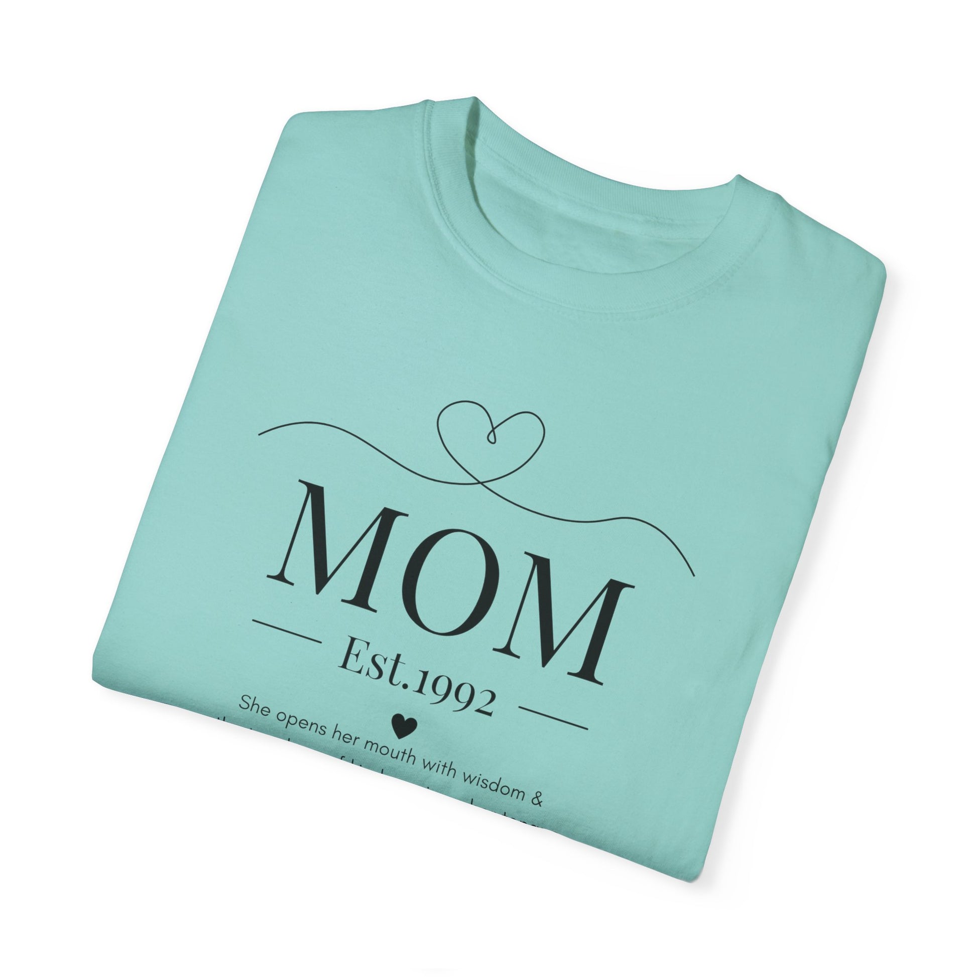 1992 Mom ~ Proverbs 31:26 She Opens Her Mouth With Wisdom ~ T-shirt