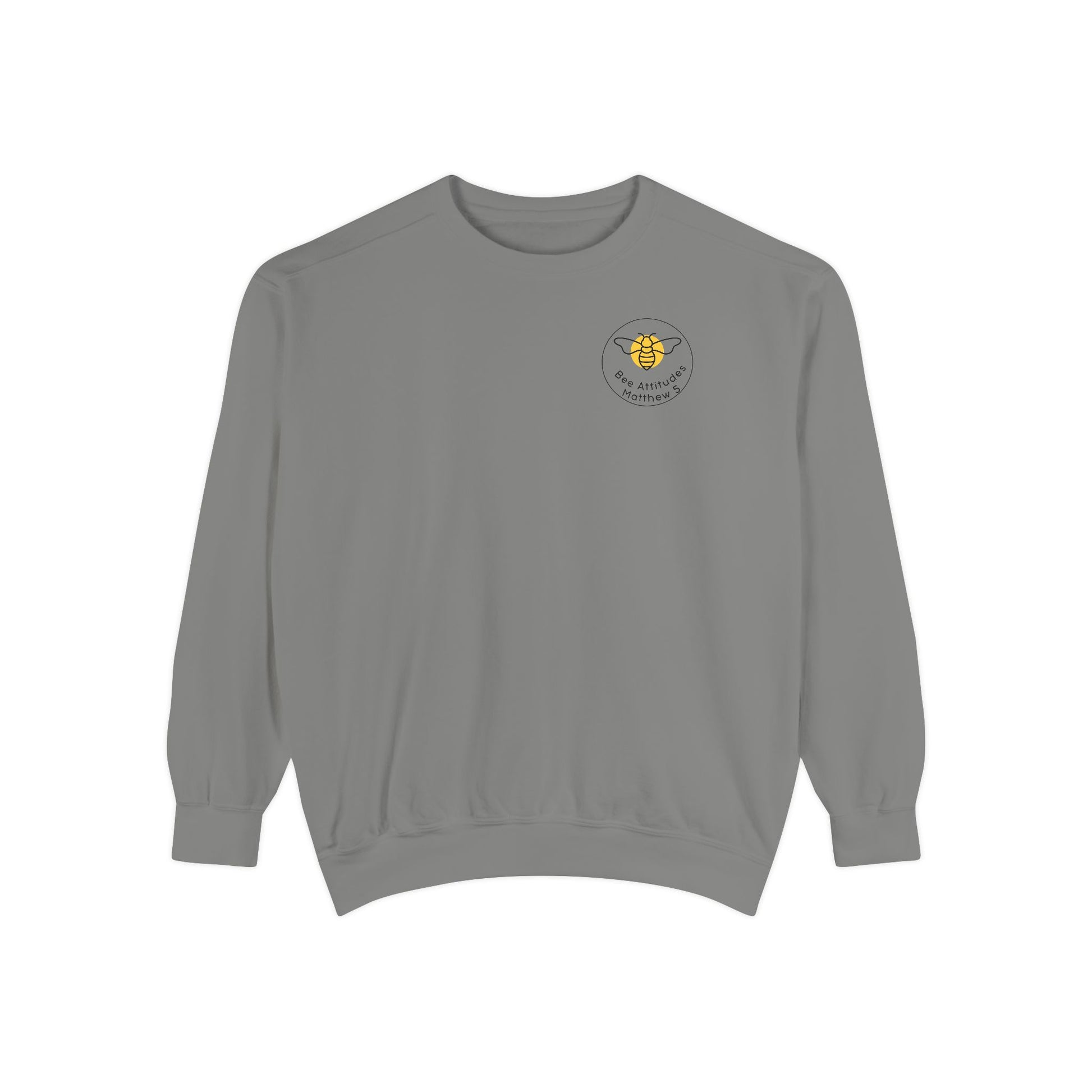 Bee-Attitudes ~ Matthew 5:8 ~ Garment-Dyed Sweatshirt